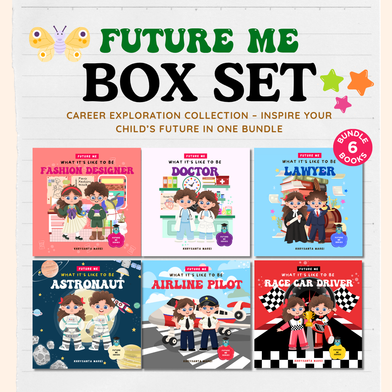 Bundle Future Me - 6 Books (Airline Pilot, Astronaut, Lawyer, Doctor, Race Car Driver, Fashion Designer)