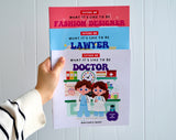 3-Book Bundle: Lawyer, Doctor, Fashion Designer