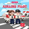 What It's Like To Be: Airline Pilot